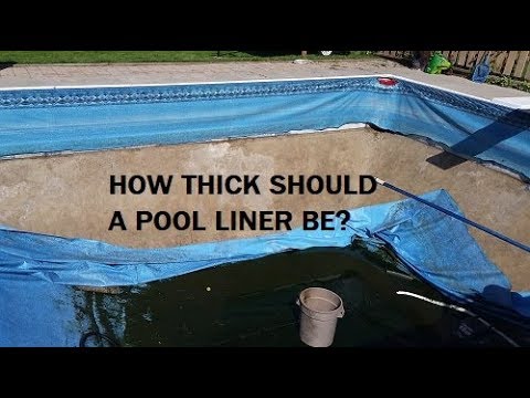 How Thick Should A Pool Liner Be? - Youtube