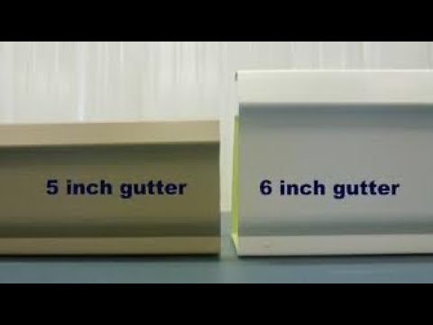 5 Inch Gutters Vs. 6 Inch Gutters - Youtube