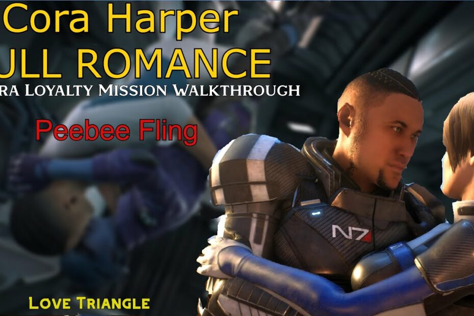 Mass Effect: Andromeda Cora Harper Full Romance + Peebee Fling! - Youtube