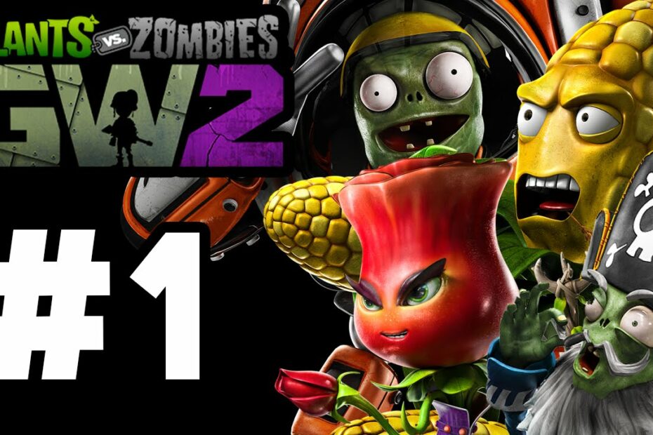 Plants Vs. Zombies: Garden Warfare 2 Gameplay Part 1 - All Plants/Zombies +  Campaign (Walkthrough) - Youtube