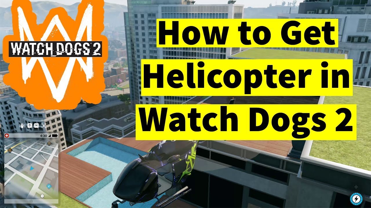 How To Get Helicopter In Watch Dogs 2 | Install Car On Demand Mod 2019 -  Youtube