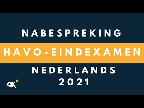 (Na)bespreking havo-eindexamen Nederlands 2021
