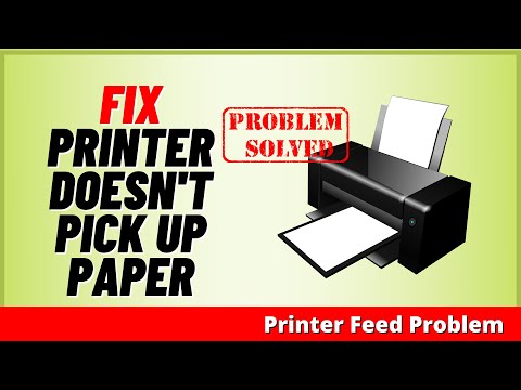 Fix Printer Doesn't Pick up Paper