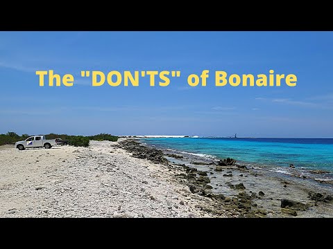 The Don'ts of visiting Bonaire