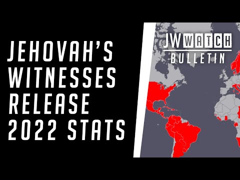 Jehovah's Witnesses release 2022 stats