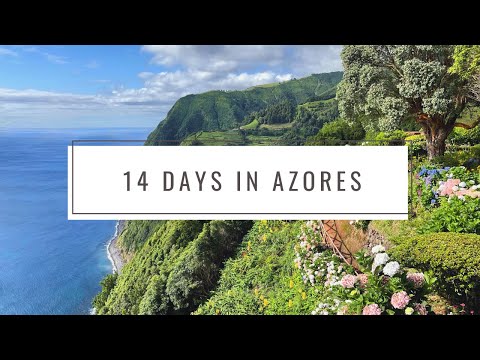 14 DAYS IN AZORES