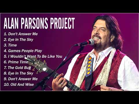 The Alan Parsons Project Full Album 2022 - The Alan Parsons Project Greatest Hits