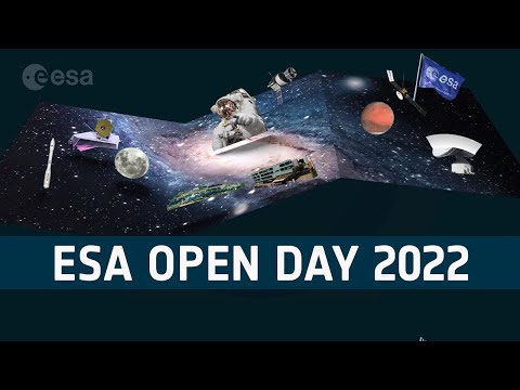 ESA Open Day | ESTEC 2022 Highlights