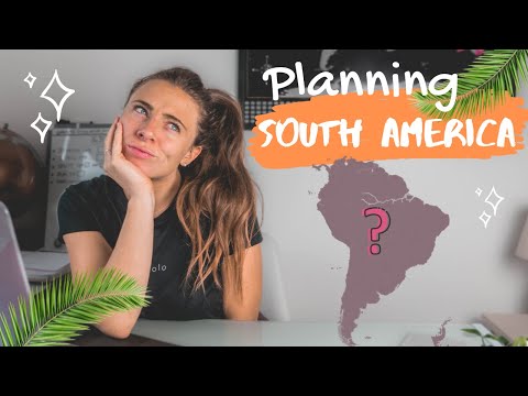 Planning my next backpacking trip to South America 💃🏻Research, Budget, Packing + more