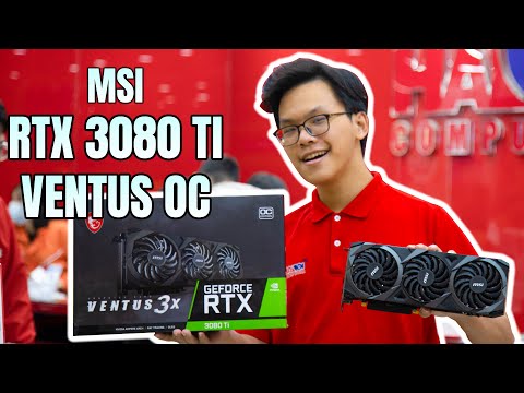 Trên Tay Và Đánh Giá Nhanh MSI RTX 3080 Ti VENTUS 3X 12G OC